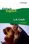 L.A. Crash. Unterrichtsmaterial