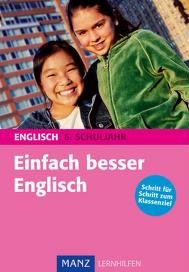 Englisch Lernhilfen von Manz ergänzend zum Englischunterricht