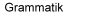 Englische Grammatik