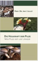 Die Heilkraft der Pilze