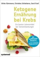 Ketogene Ernährung bei Krebs Gesund ernähren während der Krebstherapie