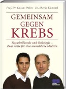 Gemeinsam gegen Krebs Gesund ernähren während der Krebstherapie