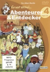 Aus der Reihe ES WAR EINMAL ... Abenteurer & Entdecker