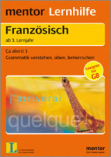 Franzsisch Lernhilfen von Mentor für den Einsatz in der weiterfhrenden Schule,Oberstufe -ergänzend zum Franzsischunterricht