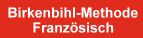 Französich Lernhilfe nach der Birkenbihl Methode