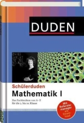 Schülerduden: Mathematik I 