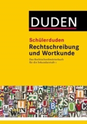 Schülerduden: Rechtschreibung & Wortkunde