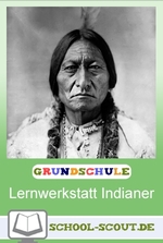 Indianer- Lernwerkstatt Grundschule