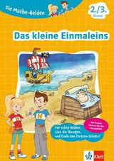 Die Mathe-Helden. Das kleine Einmaleins 2./3. Klasse