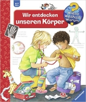 Wieso weshalb warum? 4-7  Jahre