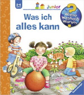 Wieso weshalb warum? Junior 2-4 Jahre