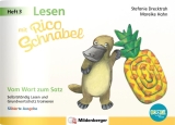 Lesen mit Rico Schnabel, 3: Vom Wort zum Satz - silbierte Ausgabe, für Bookii Schulbücher 1. Klasse Grundschule