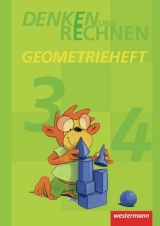 Denken und Rechnen. Geometrieheft Klasse 3 / 4. Denken und Rechnen