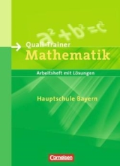 Quali-Trainer Mathematik- Vorbereitung auf den Hauptschulabschluss