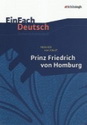 Interpretation: Prinz Friedrich von Homburg