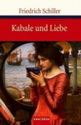 Kabale und Liebe von Friedrich Schiller