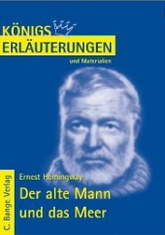 Königs Erläuterungen - Der alte Mann und das Meer