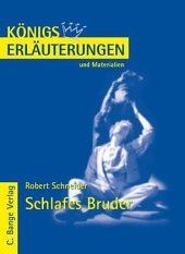 Königs Erläuterungen: Schlafes Bruder