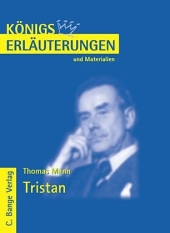 Königs Erläuterungen: Tristan