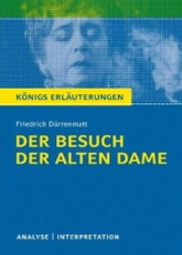 Königs Erläuterungen - Der Besuch der alten Dame