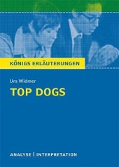Königs Erläuterungen: Top Dogs