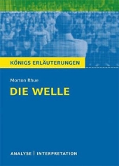 Königs Erläuterungen: Die Welle - The Wave