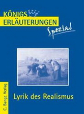 Königs Erläuterung. Lyrik des Realismus