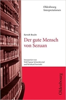 Interpretationshilfe: Der gute Mensch von Sezuan