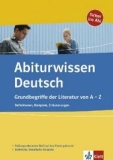 Deutsch Abitur Lernhilfe. Prosa, Drama, Lyrik