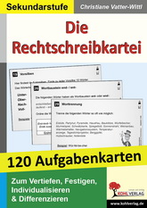 Die Rechtschreibkartei. 120 Aufgabenkarten mit Lösungen