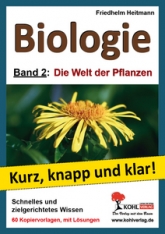 Biologie. Die Welt der Pflanzen