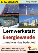 Lernwerkstatt Energiewende ... und was das bedeutet