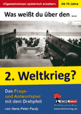 Das geschichtliche Frage- und Antwortspiel vom Kohl Verlag- Unterrichtsmaterialien für einen guten und abwechslungsreichen Schulunterricht