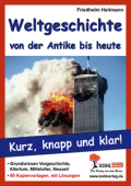 Kopiervorlagen für den Unterricht in Sozialkunde - Weltgeschichte von der Antike bis heute