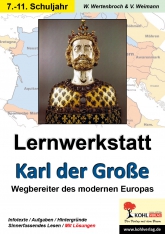 Karl der Große. Kopiervorlagen Kohl Verlag- Geschichte Unterrichtsmaterialien/Kopiervorlagen
