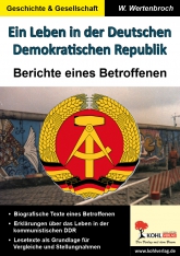 Geschichte Kopiervorlagen. Ein Leben in der Deutschen demokratischen Republik