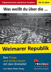 Frage- und Antwortspiel. Die Weimarer Republik