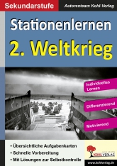 Kopiervorlagen für den Unterricht in Geschichte. Stationenlernen 2. Weltkrieg