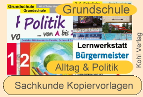 Sachkunde Kopiervorlagen Alltag & Politik