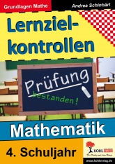 Mathe Kopiervorlagen. Lernzielkontrollen 4. Schuljahr