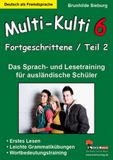 Multi-Kulti: Das ganz neue Sprach- und Lesetraining für ausländische SchülerInnen