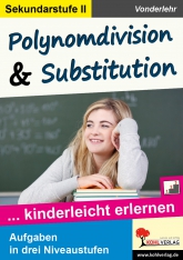 Mathe Kopiervorlagen mit Lösungen - Polynomdivision & Substitution