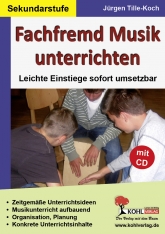 Musik Kopiervorlagen vom Kohl Verlag- Musik Unterrichtsmaterialien für einen guten und abwechslungsreichen Musikunterricht