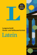 Langenscheidt Grund- und Aufbauwortschatz Latein