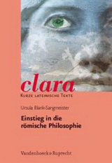Einstieg in die römische Philosophie Latein Lektüren von Vandenhoeck & Ruprecht