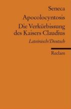 Die Verkürbissung des Kaisers Claudius