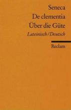 De Clementia - Über die Güte