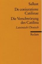 Übersetzung :  Die Verschwörung des Catilina von Sallust