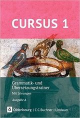 Latein Lehrwerk Cursus A. Grammatik- und bersetzungstrainer