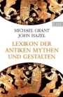 Lexikon der antiken Mythen und Gestalten